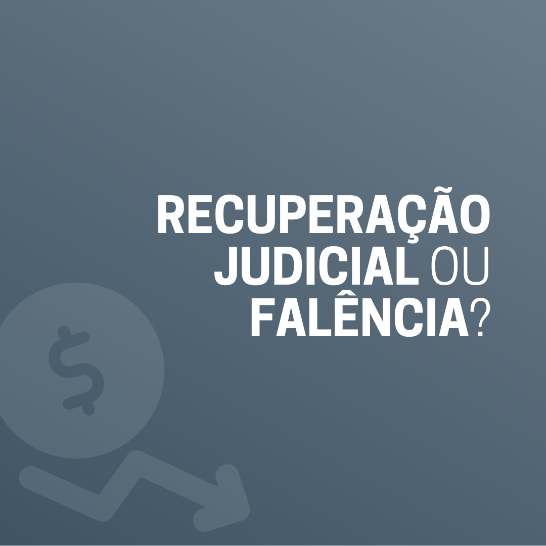 COMPARATIVO - Direito Empresarial - Recuperação judicial ou falência.png